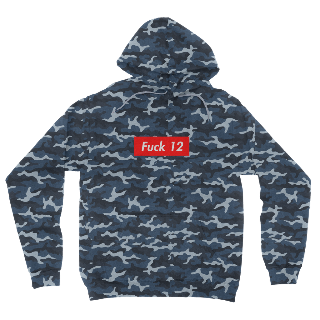Fuck 12 Camouflage Adult Hoodie