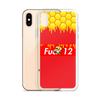 Fuck 12 Edition iPhone Case