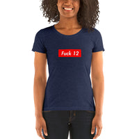 Ladies' Fuck12 short sleeve t-shirt
